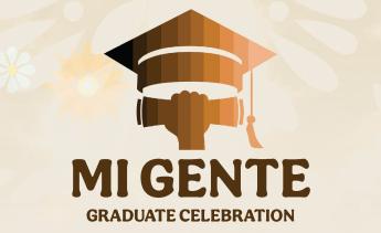 2024 LACCD Mi Gente Graduate Celebration